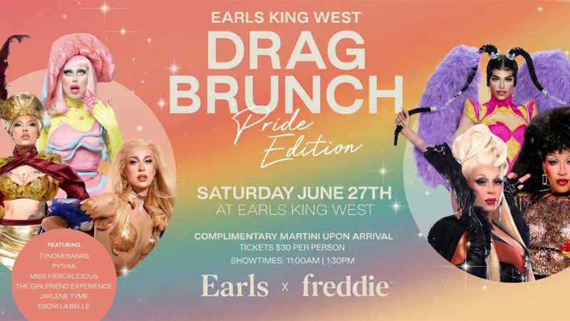 Poster for Earls King West's Pride Edition Drag Brunch featuring six drag performers, event details, and a rainbow-inspired design.